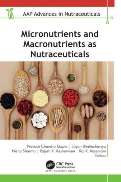 Micronutrients and Macronutrients As Nutraceuticals