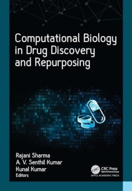 Computational Biology in Drug Discovery and Repurposing
