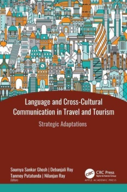 Language and Cross-cultural Communication in Travel and Tourism - Strategic Adaptations