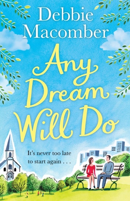 Any Dream Will Do - A Novel
