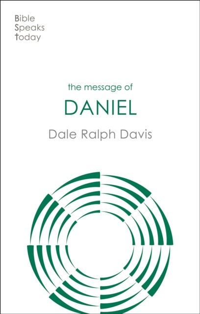 The Message of Daniel - His Kingdom Cannot Fail