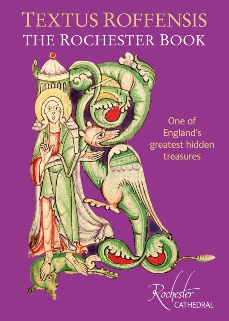 Textus Roffensis - The Rochester Book - One of England's Greatest Hidden Treasures