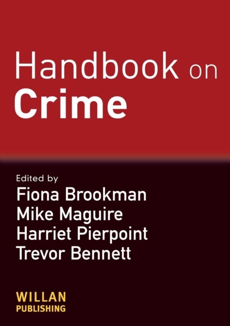 Handbook of Crime