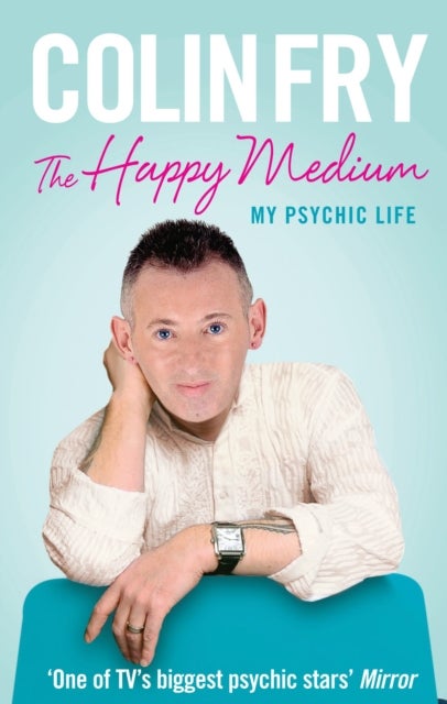 Happy Medium - My Psychic Life