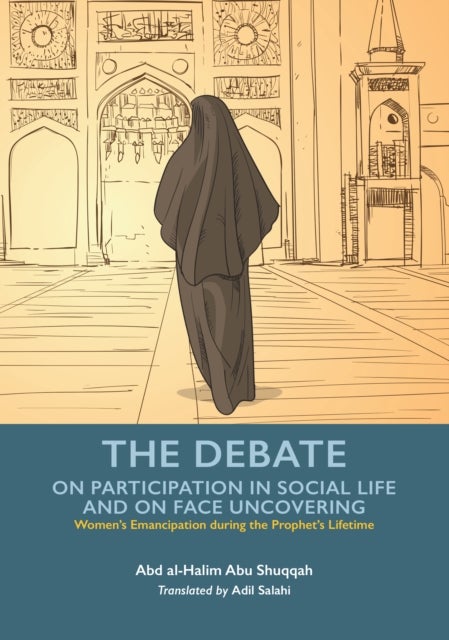 The Debate on Participation in Social Life and on Face Uncovering