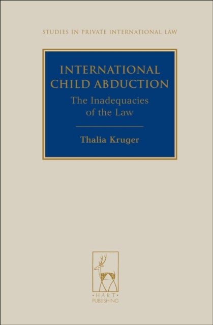 International Child Abduction - The Inadequacies of the Law