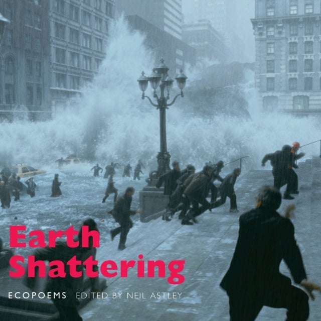 Earth Shattering - Ecopoems