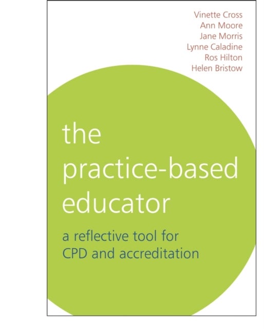 Practice-Based Educator - A Reflective Tool for CPD and Accreditation