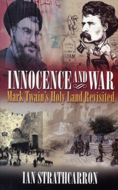 Innocence and War av Ian Strathcarron