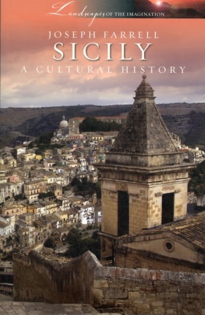 Sicily: A Cultural History - A Cultural History