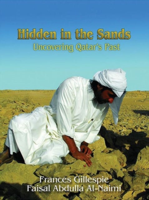Hidden in the Sands - Uncovering Qatar's Past