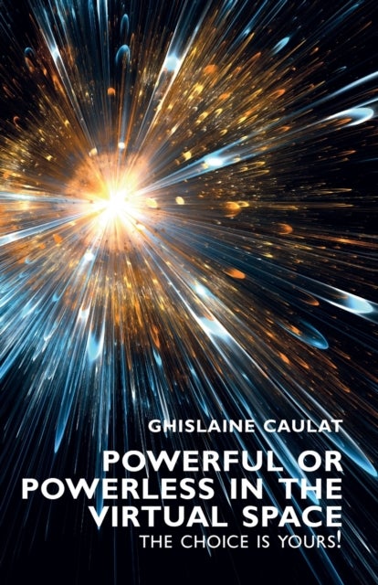 Powerful or Powerless in the Virtual Space