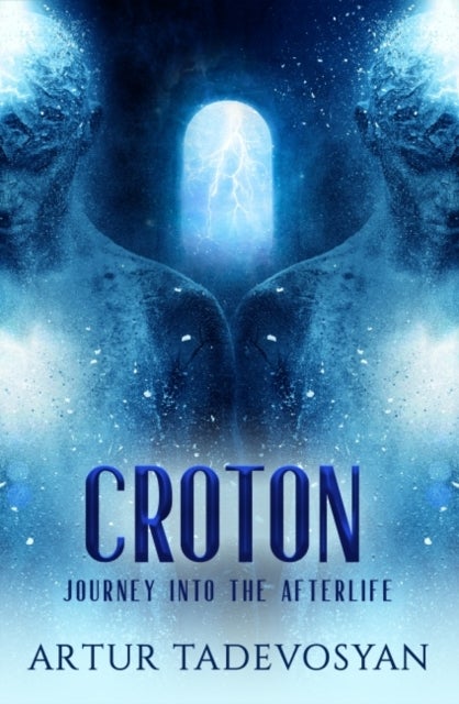 Croton - Journey into the Afterlife
