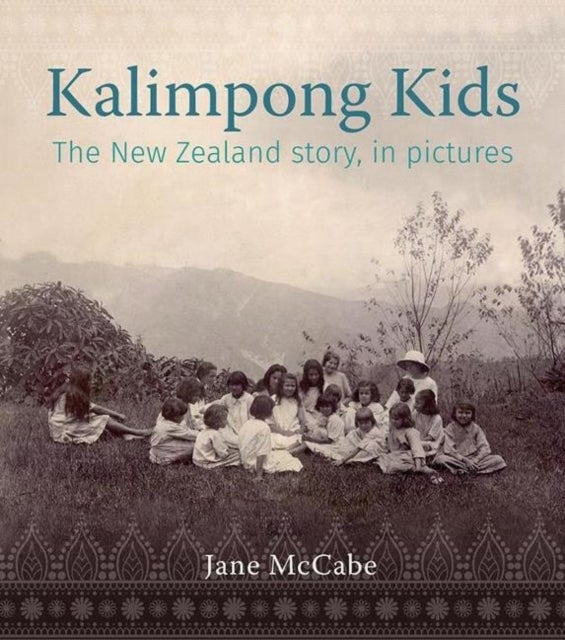 The Kalimpong Kids - The New Zealand story, in pictures