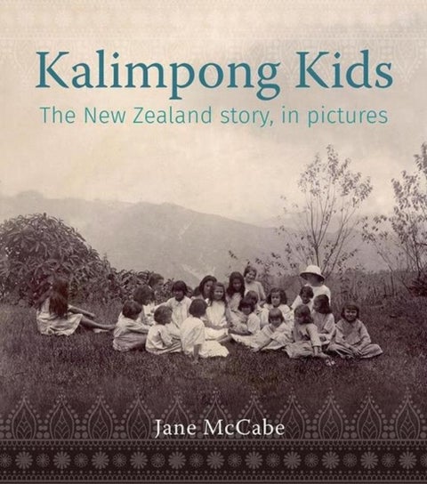 Kalimpong Kids - The New Zealand story, in pictures