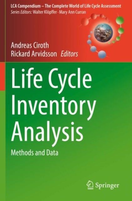 Life Cycle Inventory Analysis - Methods and Data