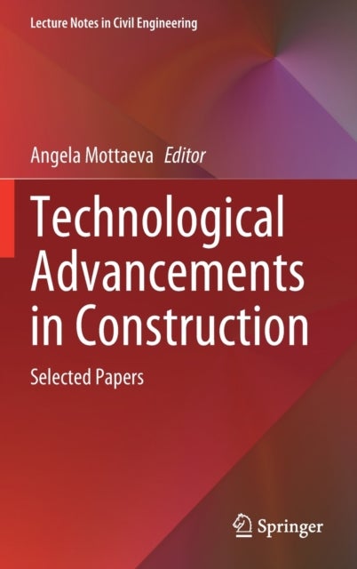 Technological Advancements in Construction - Selected Papers