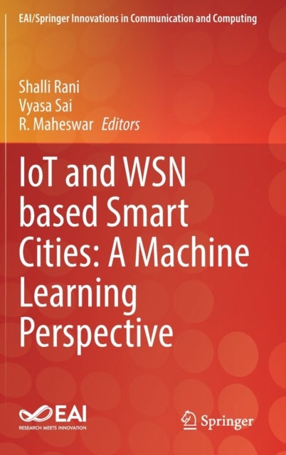 IoT and WSN based Smart Cities