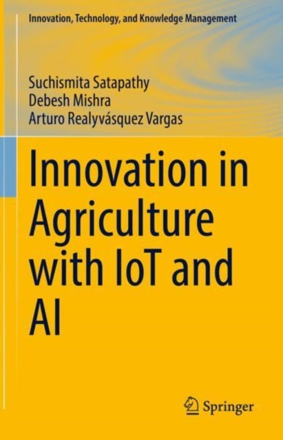 Innovation in Agriculture with IoT and AI
