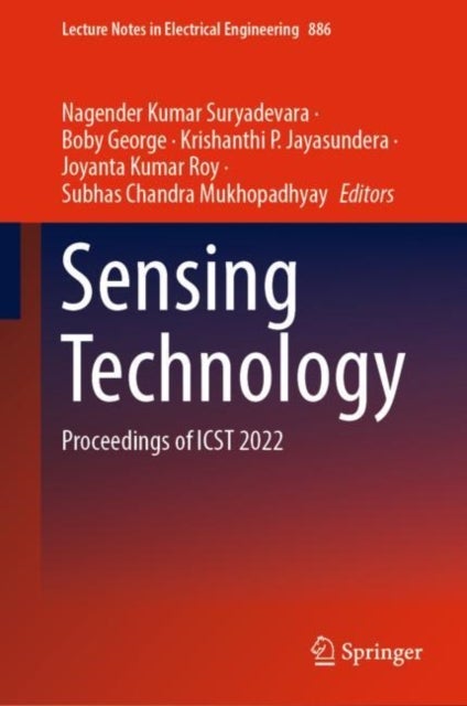 Sensing Technology - Proceedings of ICST 2022