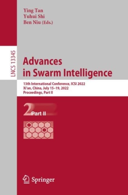 Advances in Swarm Intelligence - 13th International Conference, ICSI 2022, Xi'an, China, July 15–19, 2022, Proceedings, Part II