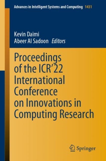 Proceedings of the ICR''22 International Conference on Innovations in Computing Research