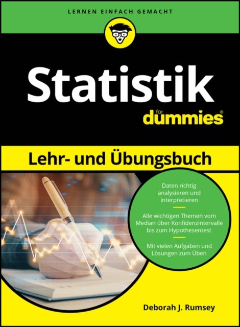 Statistik Lehr– und Übungsbuch für Dummies