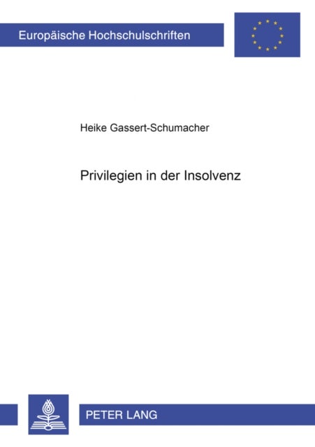Privilegien in der Insolvenz