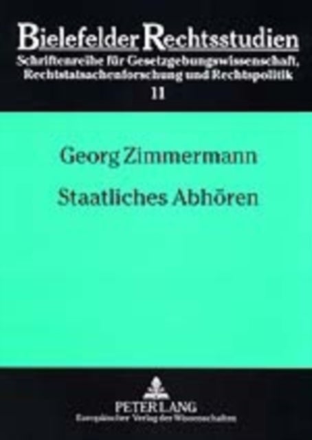 Staatliches Abhoeren