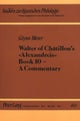 Walter of Châtillon's Alexandreis Book 10 - A Commentary