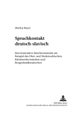 Sprachkontakt Deutsch-Slavisch