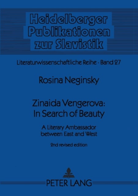 Zinaida Vengerova: In Search of Beauty - A Literary Ambassador between East and West