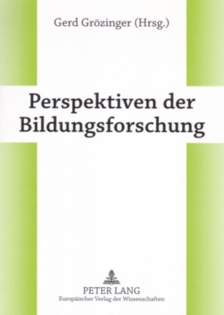 Perspektiven der Bildungsforschung