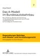Das A-Modell Im Bundesautobahnbau