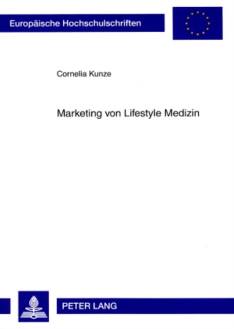 Marketing von Lifestyle Medizin