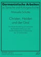 Christen, Heiden Und Der Gral