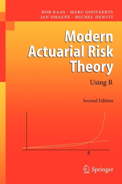 Modern Actuarial Risk Theory - Using R