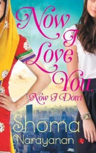 Now I Love You, Now I Don''T
