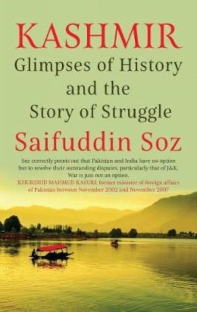KASHMIR - Glimpses of History and the Story of Struggle