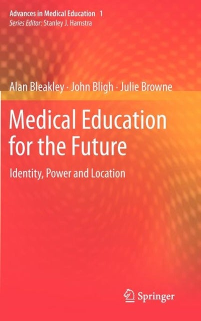 Medical Education for the Future