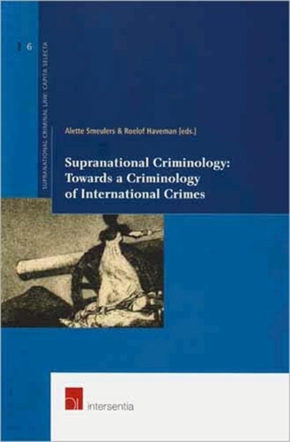 Supranational Criminology