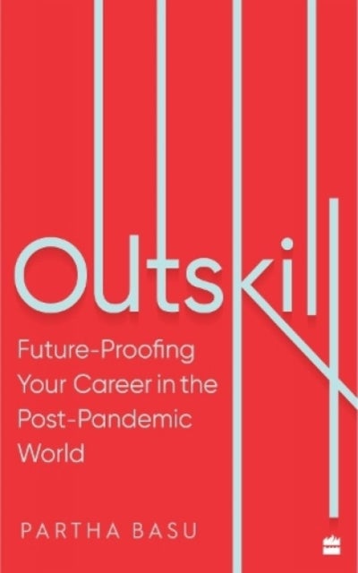 Outskill - Future Proofing Your Career in the Post-Pandemic World
