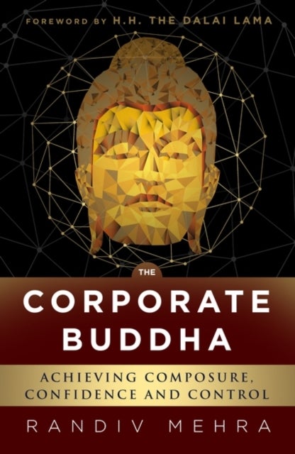 Corporate Buddha - Strategies for Composure, Confidence and Control