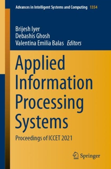 Applied Information Processing Systems - Proceedings of ICCET 2021