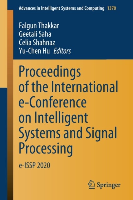 Proceedings of the International e-Conference on Intelligent Systems and Signal Processing - e-ISSP 2020