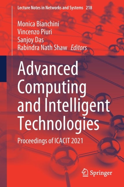 Advanced Computing and Intelligent Technologies - Proceedings of ICACIT 2021