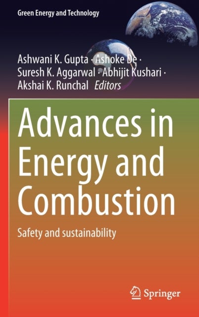 Advances in Energy and Combustion - Safety and sustainability