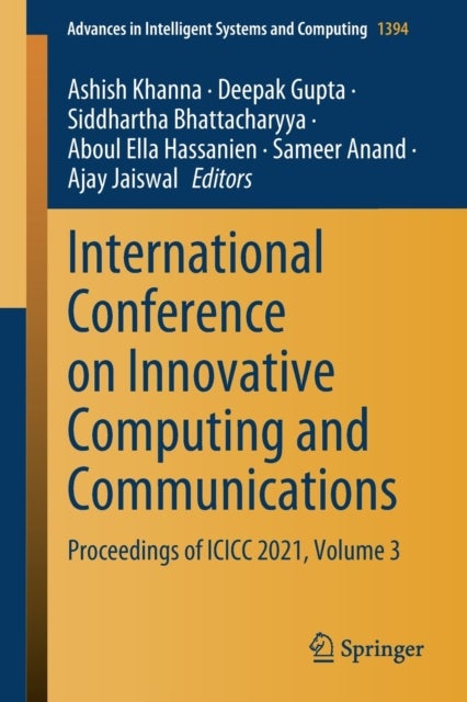 International Conference on Innovative Computing and Communications - Proceedings of ICICC 2021, Volume 3