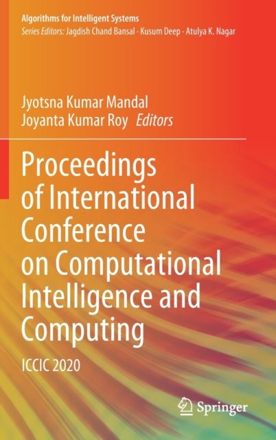 Proceedings of International Conference on Computational Intelligence and Computing - ICCIC 2020