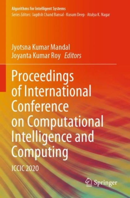 Proceedings of International Conference on Computational Intelligence and Computing - ICCIC 2020
